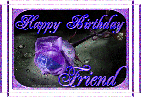 Happy BIrthday My Friend 1007