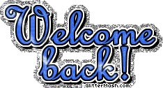 Welcome back bella. Велком фото. Welcome back Home! Гифки красивые. Welcome back everyone. Welcome back to School gif.