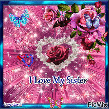 I Love You My Sister Gif4