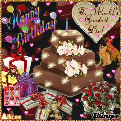 Wonderful Happy Birthday Father Gifs2