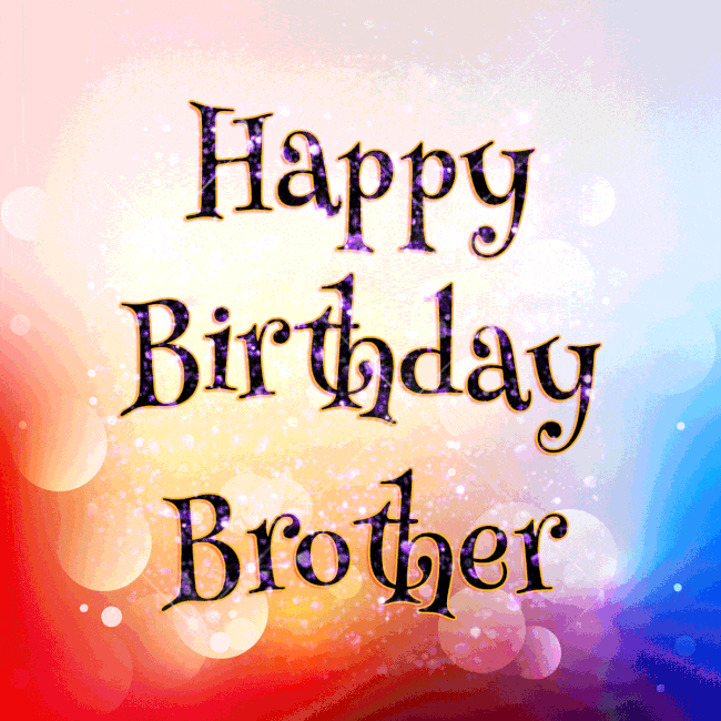 Happy Birthday To My Brother Glitters8