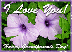 I Love You Happy Grandparents Day